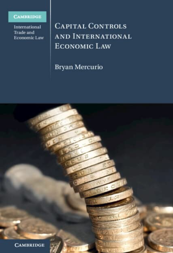 Capital Controls and International Economic Law